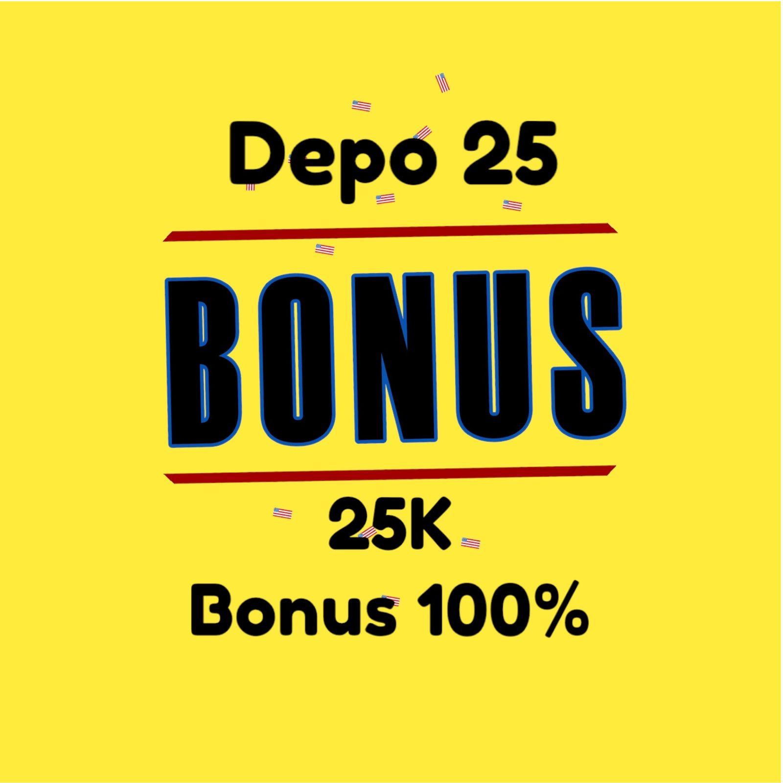 Depo 25 Bonus 25 > Situs Slot Depo 25 Bonus 25 To 3X 5X Bebas Ip